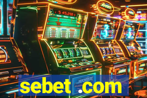 sebet .com